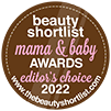 Beauty shortlist mama and baby awards editor's choice 2022